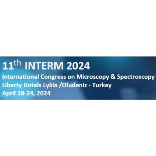 11th International Congress on Microscopy &amp; Spectroscopy (INTERM)