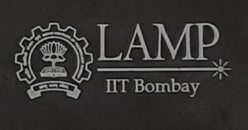 Laser Advanced Material Processing (LAMP), Mechanical Engineering Department, IIT Bombay