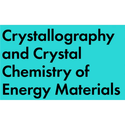 Crystallography and Crystal Chemistry – VIII International School-Conference of Young Scientists 2023