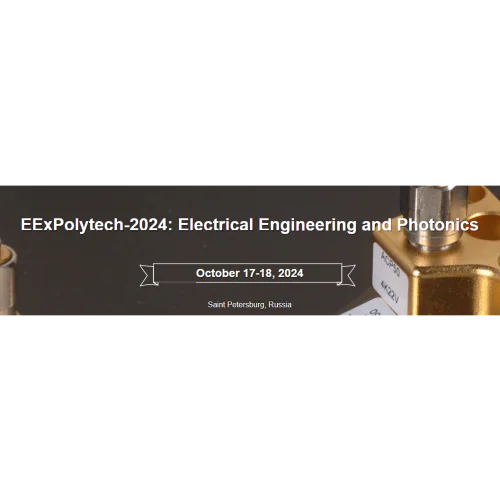 ExPolytech-2024: Electrical Engineering and Photonics