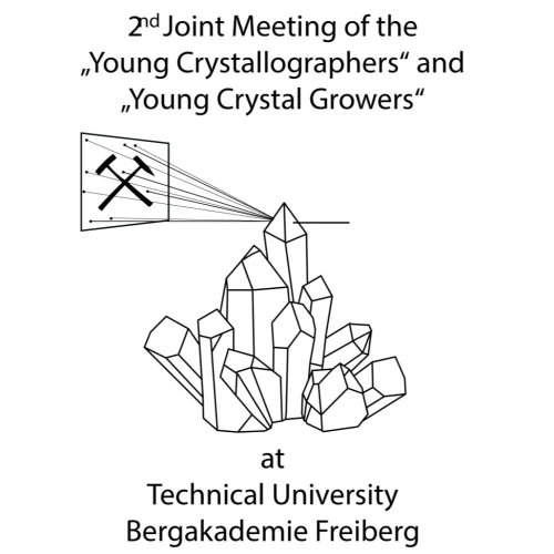 2nd Joint Meeting of the “Young Crystallographers“ (DGK) and the “Young Crystal Growers” (DGKK)