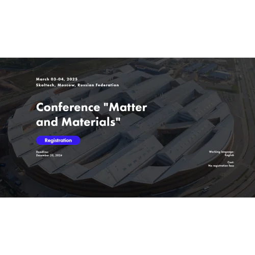 Conference "Matter and Materials"