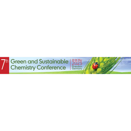 7th Green & Sustainable Chemistry Conference