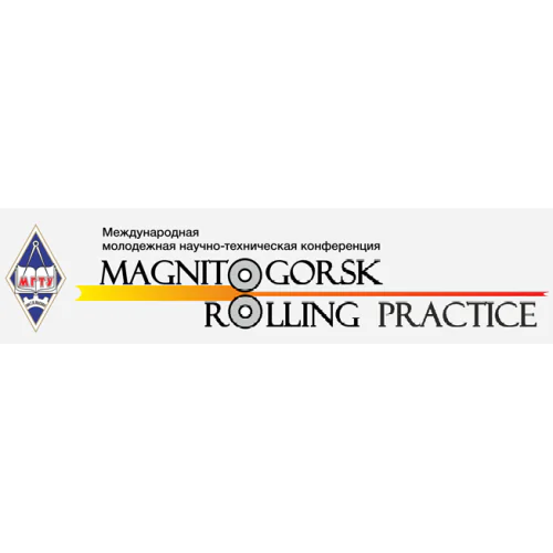 VII International Youth Conference "MagnetogorskRollingPractice 2023", dedicated to the issues of metalworking by pressure