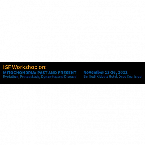ISF workshop on mitochondria: past and present (Mito 2022)