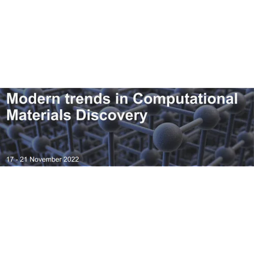 Modern trends in Computational Materials Discovery (MCMD 2022)
